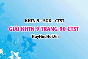Giải KHTN 9 trang 90 Chân trời sáng tạo SGK